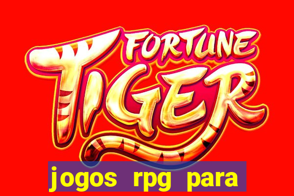 jogos rpg para ganhar dinheiro